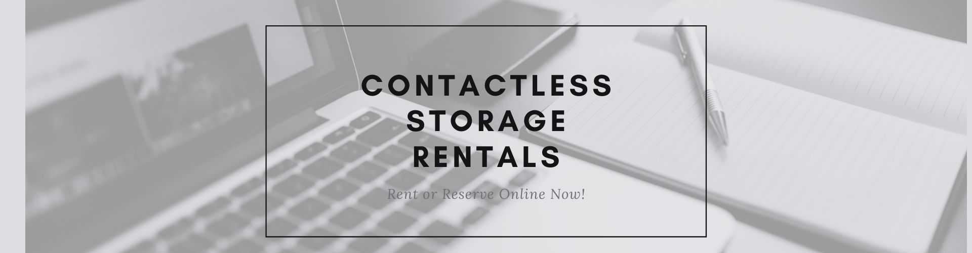 Contactless Storage Rentals in Toledo OH